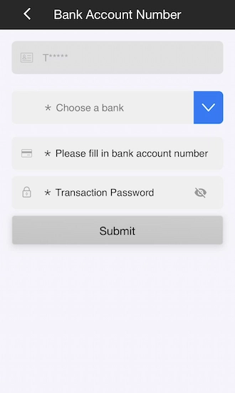 💊Step 2: Select a bank, and fill in the bank account number and transaction password. 